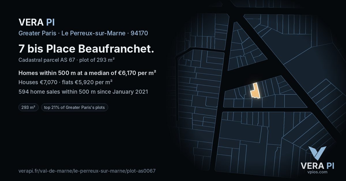 7 bis Place Beaufranchet, Le Perreux-sur-Marne at night – the plot lit, the parcels around coloured by the prices near them