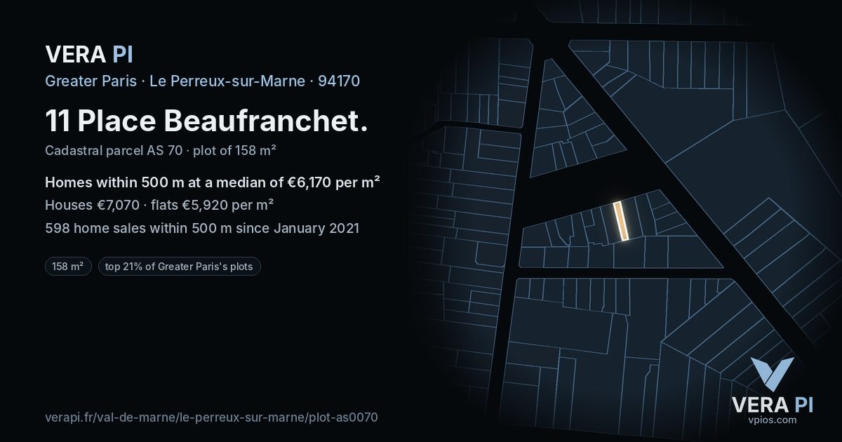 11 Place Beaufranchet, Le Perreux-sur-Marne at night – the plot lit, the parcels around coloured by the prices near them