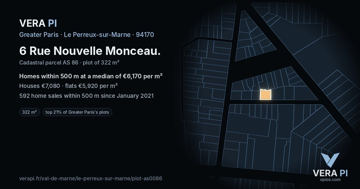 6 Rue Nouvelle Monceau, Le Perreux-sur-Marne at night – the plot lit, the parcels around coloured by the prices near them