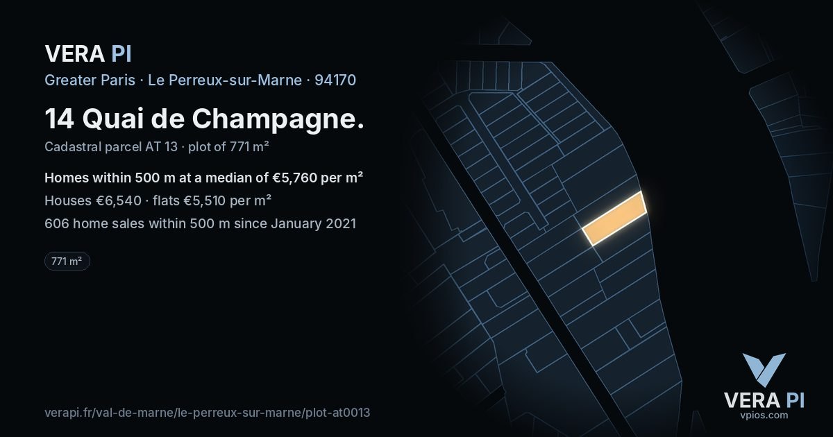 14 Quai de Champagne, Le Perreux-sur-Marne at night – the plot lit, the parcels around coloured by the prices near them