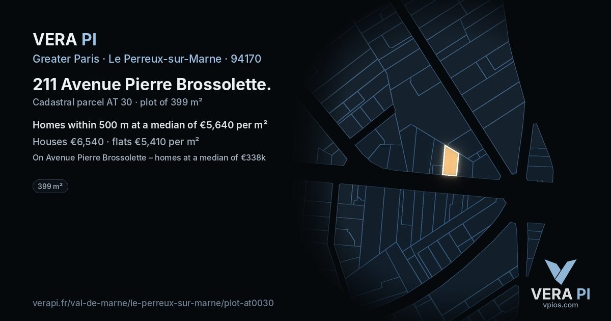 211 Avenue Pierre Brossolette, Le Perreux-sur-Marne at night – the plot lit, the parcels around coloured by the prices near them