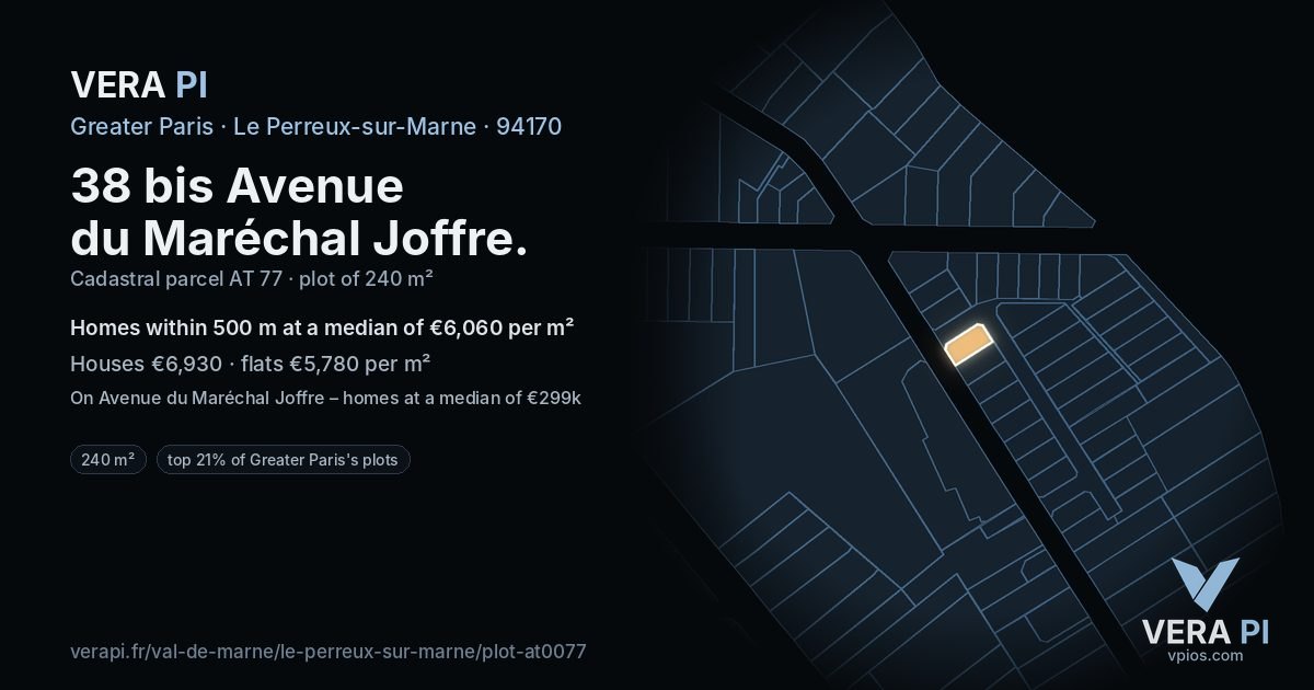 38 bis Avenue du Maréchal Joffre, Le Perreux-sur-Marne at night – the plot lit, the parcels around coloured by the prices near them