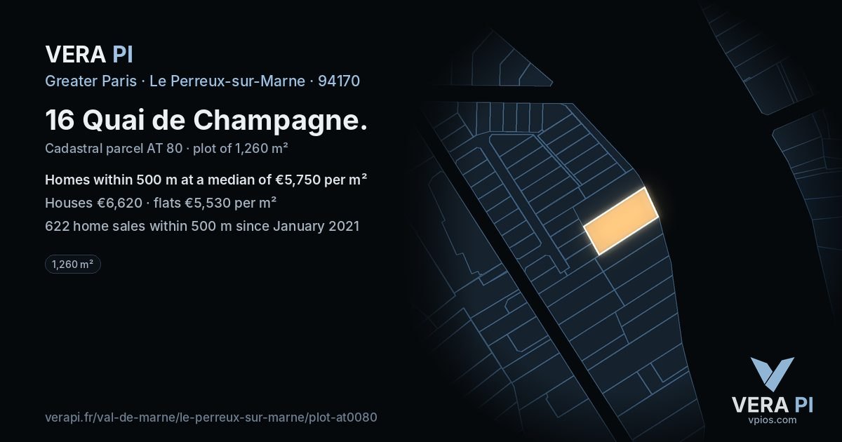 16 Quai de Champagne, Le Perreux-sur-Marne at night – the plot lit, the parcels around coloured by the prices near them