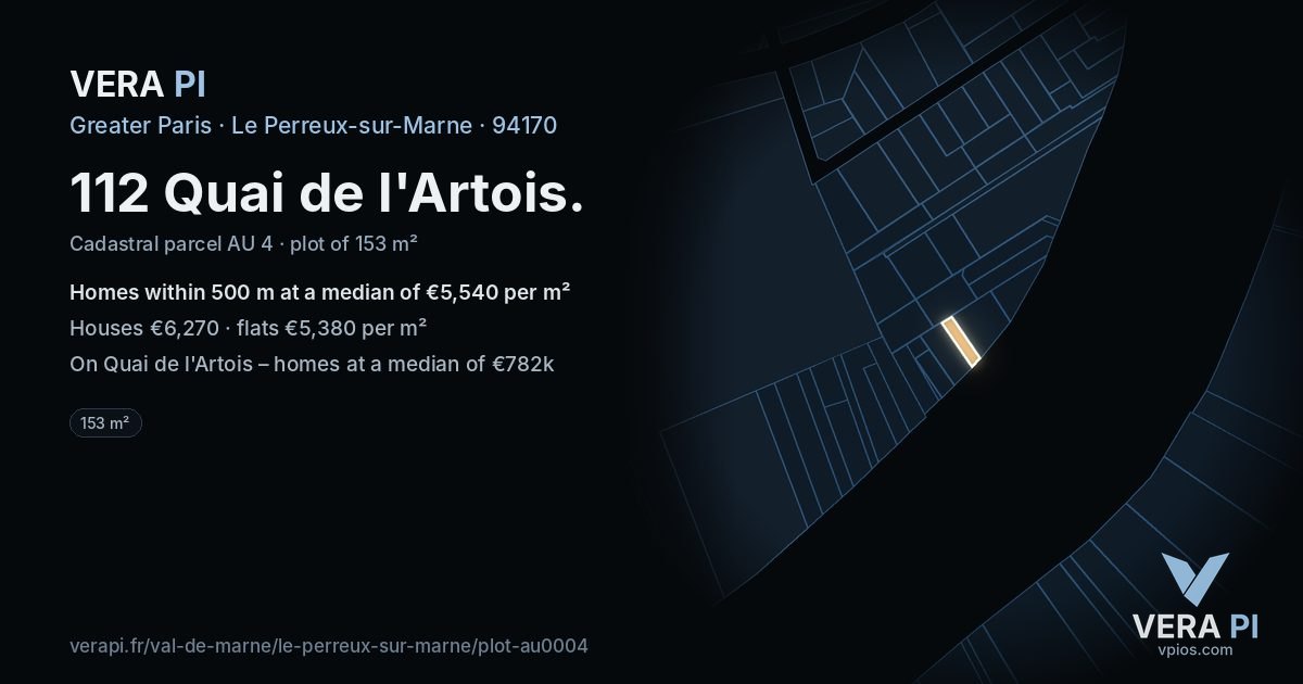 112 Quai de l'Artois, Le Perreux-sur-Marne at night – the plot lit, the parcels around coloured by the prices near them
