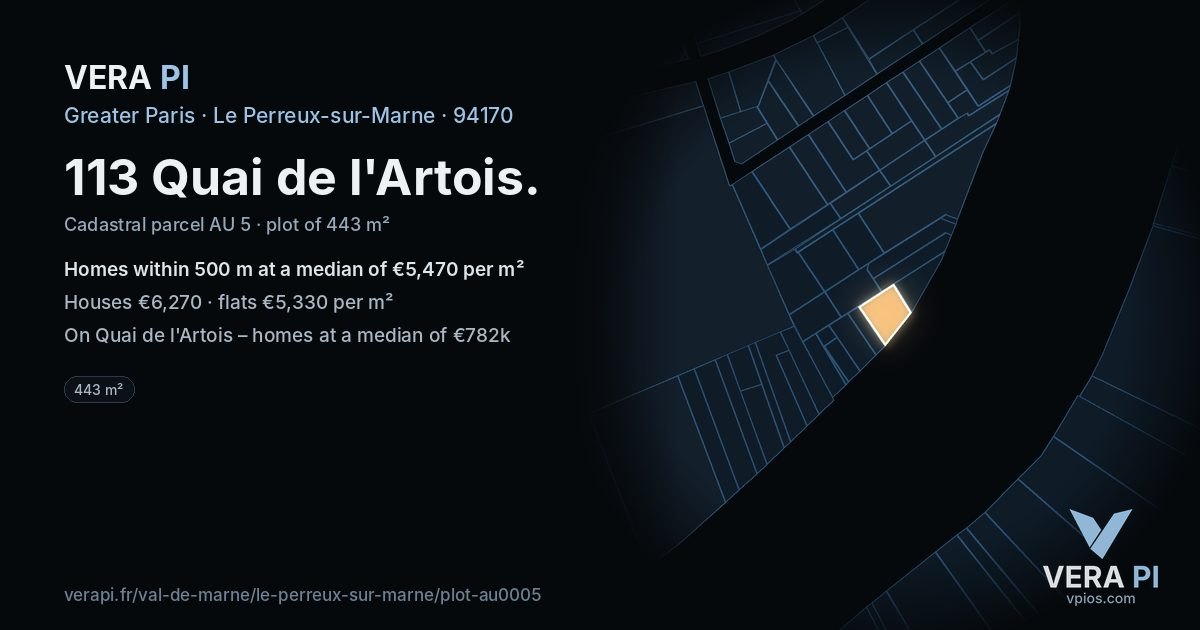 113 Quai de l'Artois, Le Perreux-sur-Marne at night – the plot lit, the parcels around coloured by the prices near them