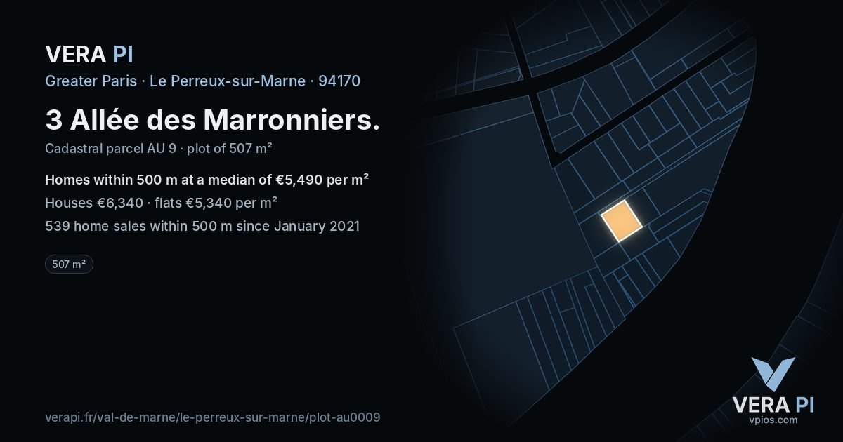3 Allée des Marronniers, Le Perreux-sur-Marne at night – the plot lit, the parcels around coloured by the prices near them