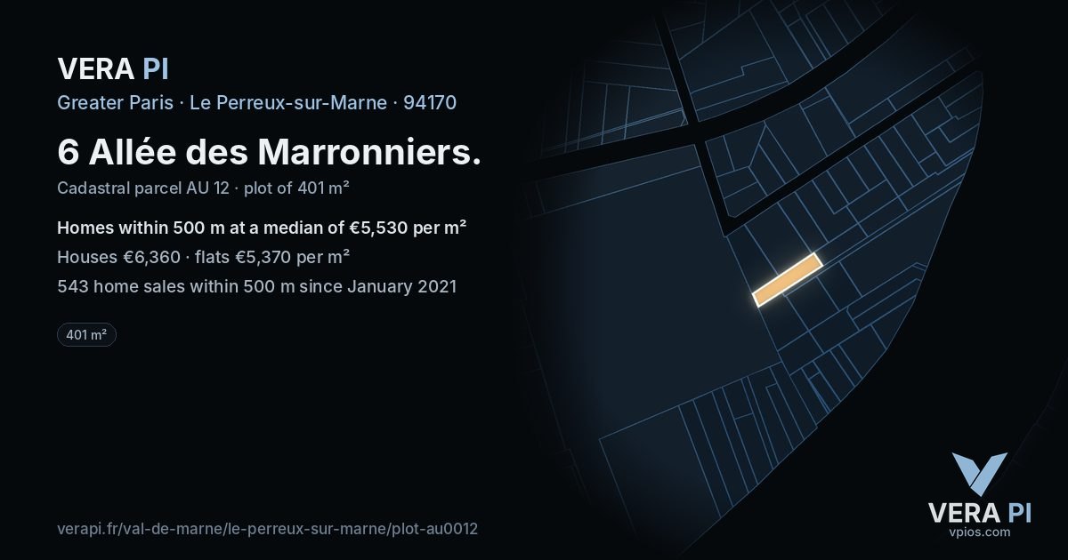 6 Allée des Marronniers, Le Perreux-sur-Marne at night – the plot lit, the parcels around coloured by the prices near them