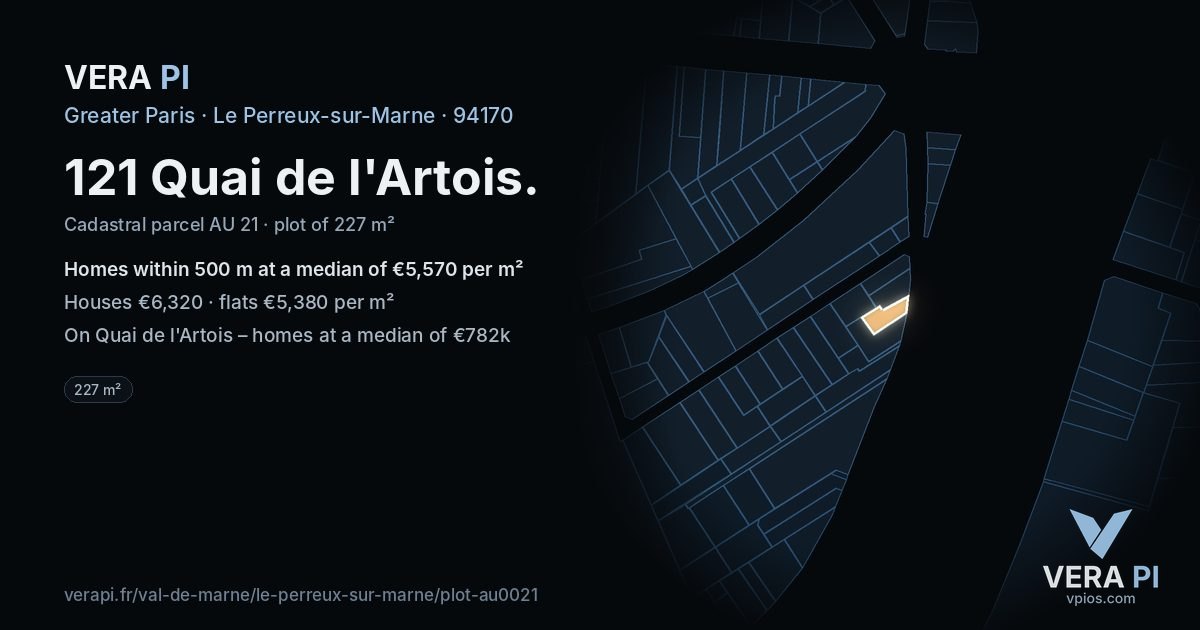 121 Quai de l'Artois, Le Perreux-sur-Marne at night – the plot lit, the parcels around coloured by the prices near them