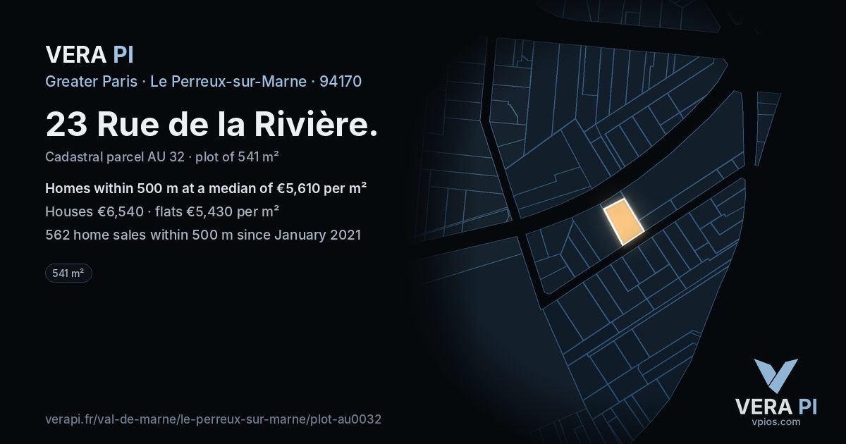 23 Rue de la Rivière, Le Perreux-sur-Marne at night – the plot lit, the parcels around coloured by the prices near them