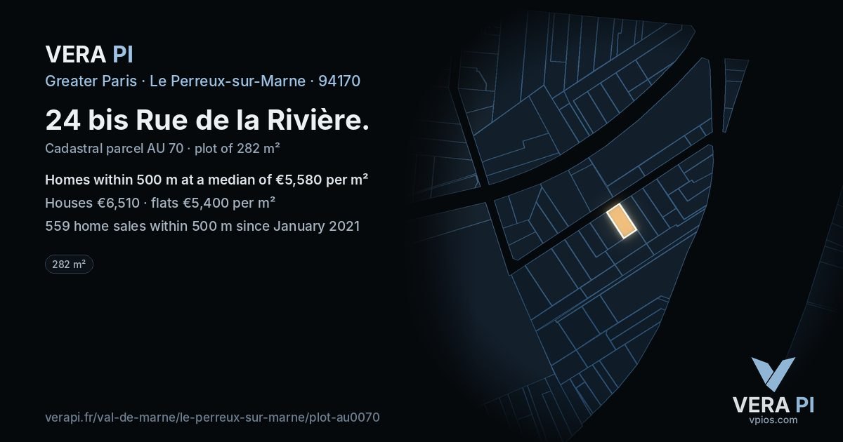 24 bis Rue de la Rivière, Le Perreux-sur-Marne at night – the plot lit, the parcels around coloured by the prices near them