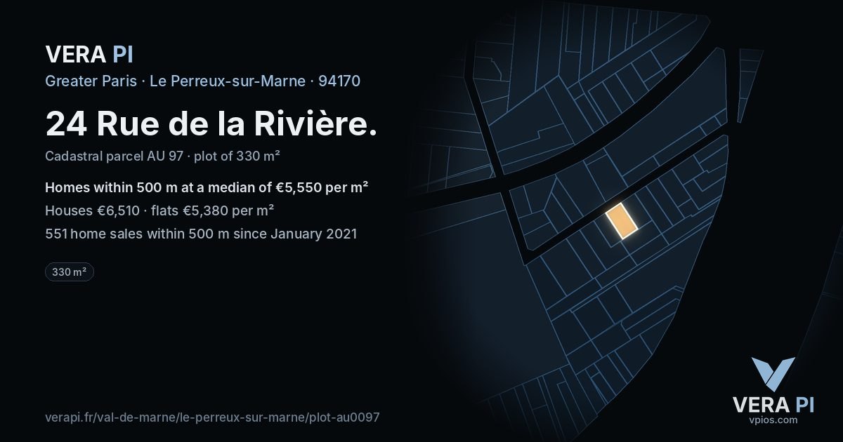 24 Rue de la Rivière, Le Perreux-sur-Marne at night – the plot lit, the parcels around coloured by the prices near them