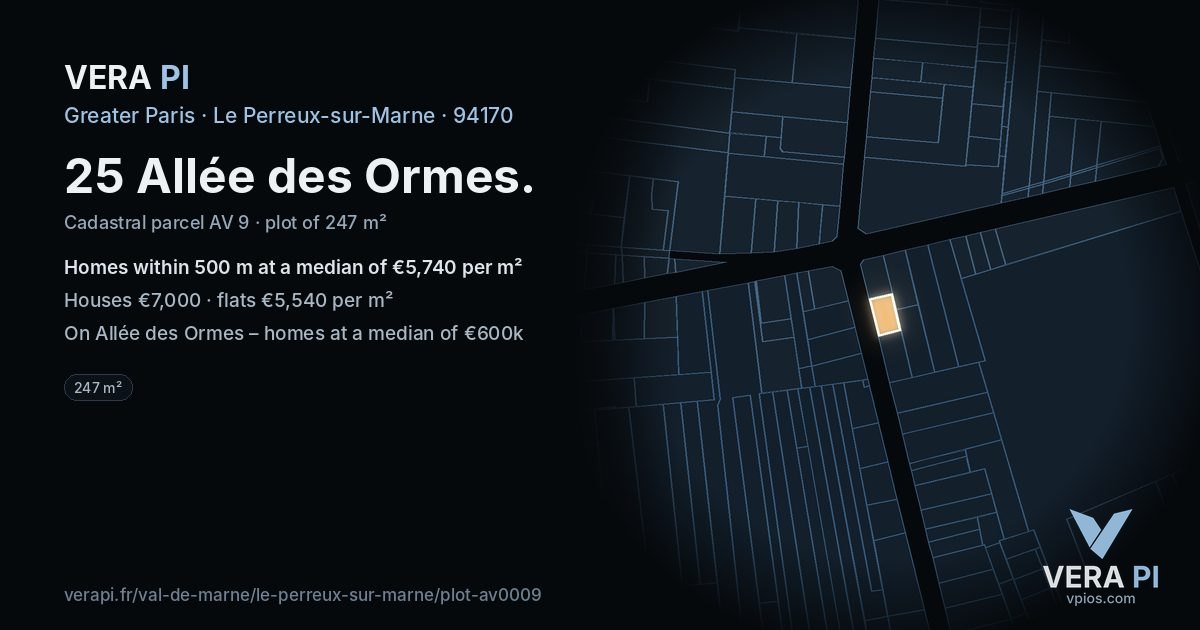 25 Allée des Ormes, Le Perreux-sur-Marne at night – the plot lit, the parcels around coloured by the prices near them
