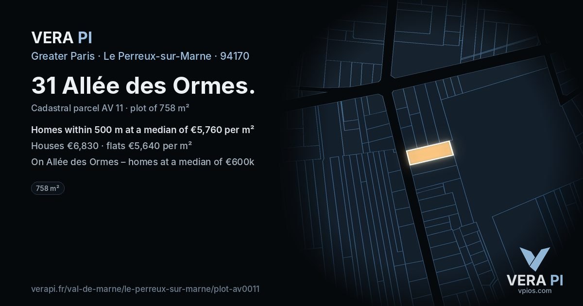 31 Allée des Ormes, Le Perreux-sur-Marne at night – the plot lit, the parcels around coloured by the prices near them