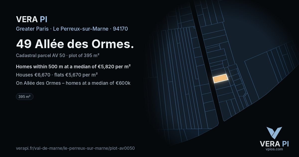 49 Allée des Ormes, Le Perreux-sur-Marne at night – the plot lit, the parcels around coloured by the prices near them