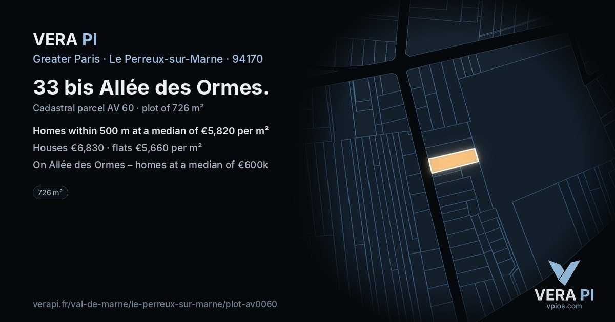 33 bis Allée des Ormes, Le Perreux-sur-Marne at night – the plot lit, the parcels around coloured by the prices near them