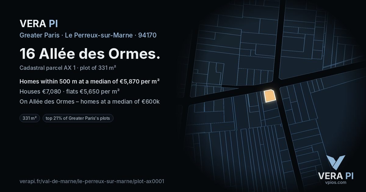 16 Allée des Ormes, Le Perreux-sur-Marne at night – the plot lit, the parcels around coloured by the prices near them
