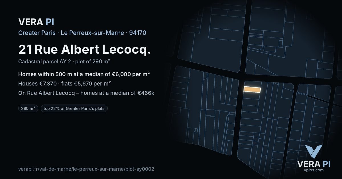 21 Rue Albert Lecocq, Le Perreux-sur-Marne at night – the plot lit, the parcels around coloured by the prices near them
