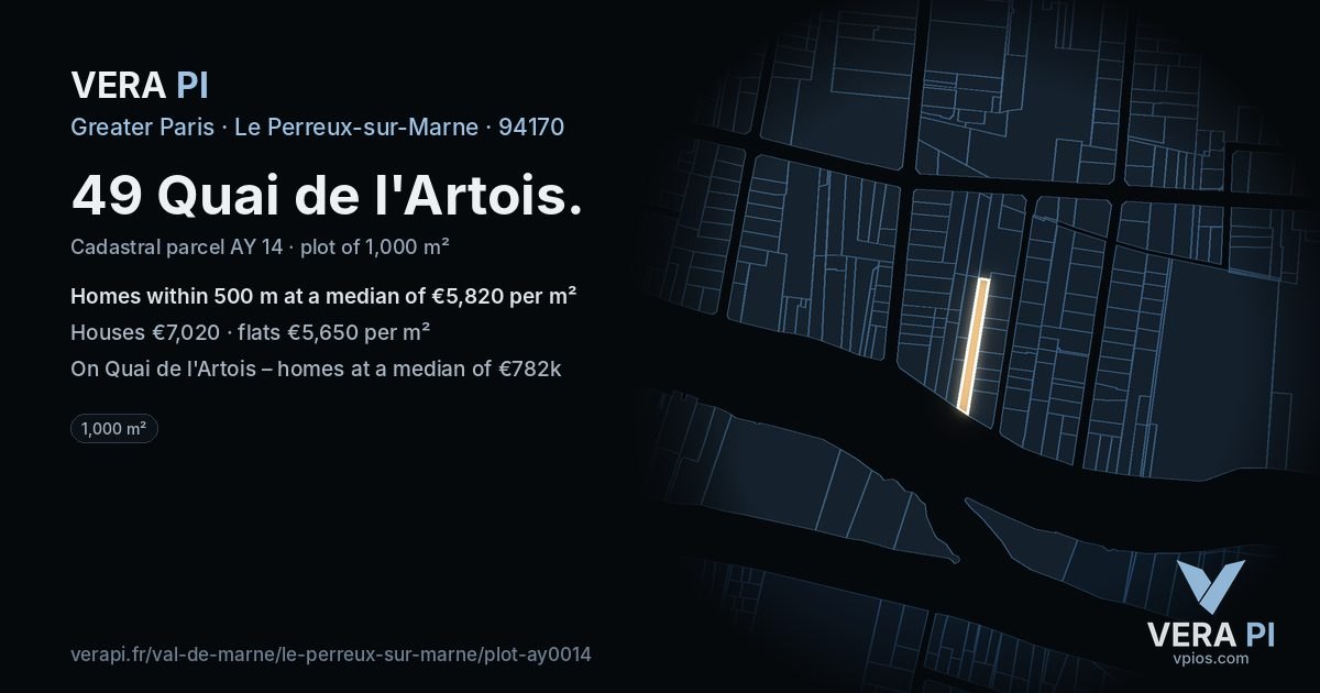 49 Quai de l'Artois, Le Perreux-sur-Marne at night – the plot lit, the parcels around coloured by the prices near them