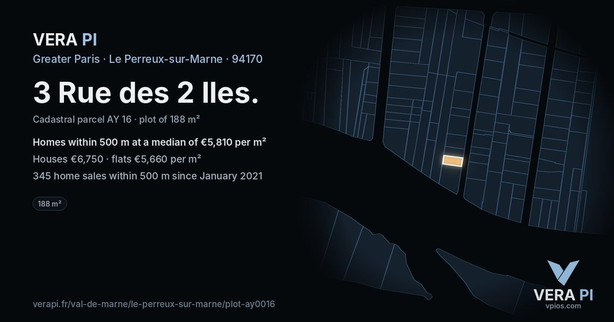 3 Rue des 2 Iles, Le Perreux-sur-Marne at night – the plot lit, the parcels around coloured by the prices near them