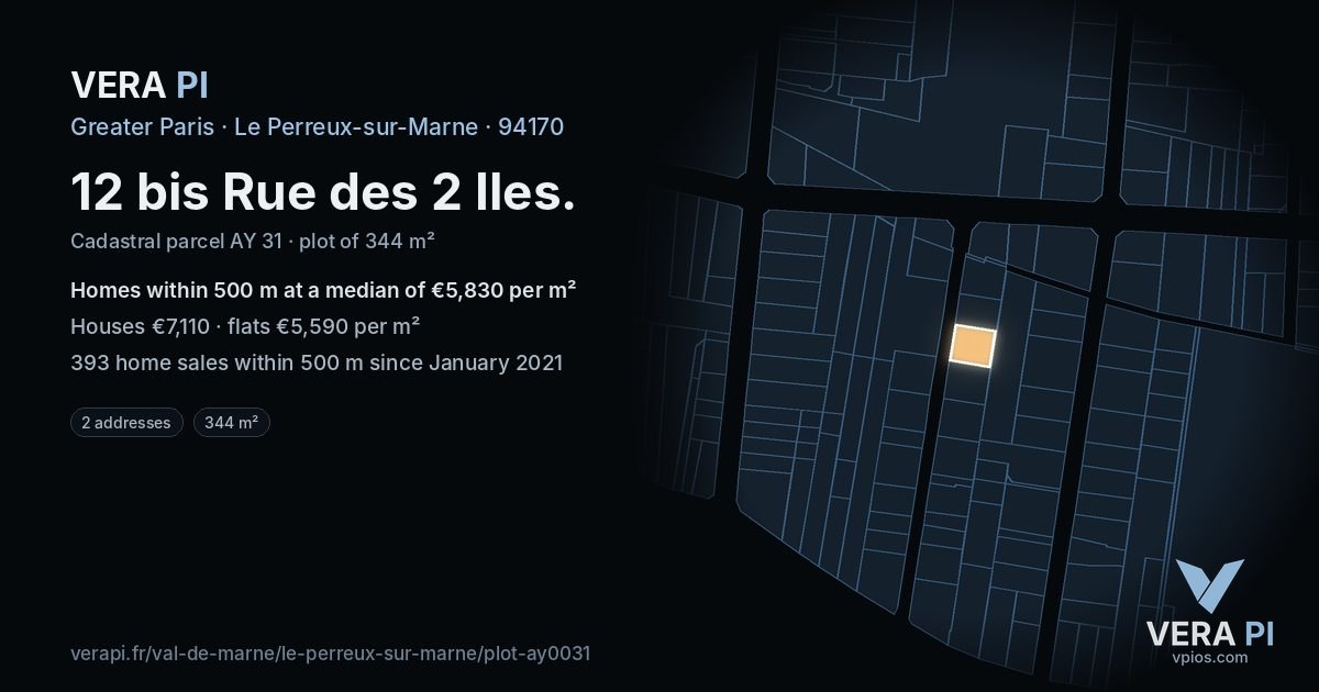 12 bis Rue des 2 Iles, Le Perreux-sur-Marne at night – the plot lit, the parcels around coloured by the prices near them
