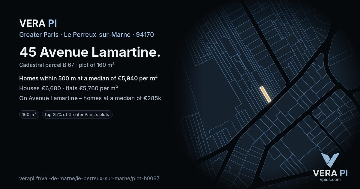 45 Avenue Lamartine, Le Perreux-sur-Marne at night – the plot lit, the parcels around coloured by the prices near them