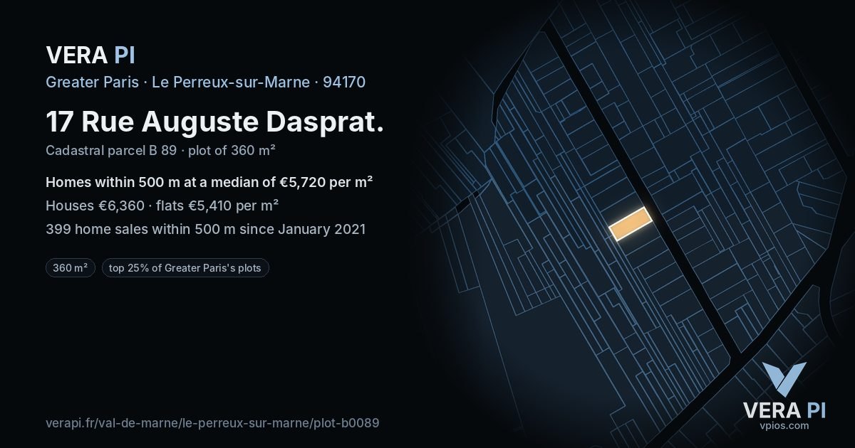 17 Rue Auguste Dasprat, Le Perreux-sur-Marne at night – the plot lit, the parcels around coloured by the prices near them