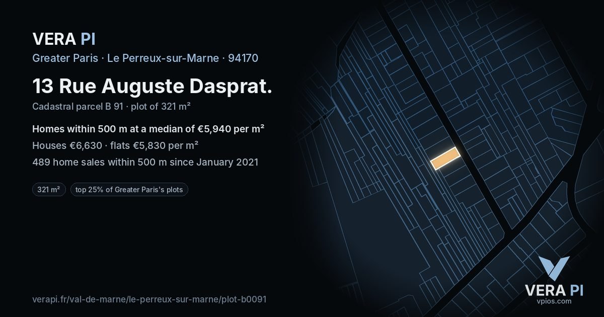 13 Rue Auguste Dasprat, Le Perreux-sur-Marne at night – the plot lit, the parcels around coloured by the prices near them