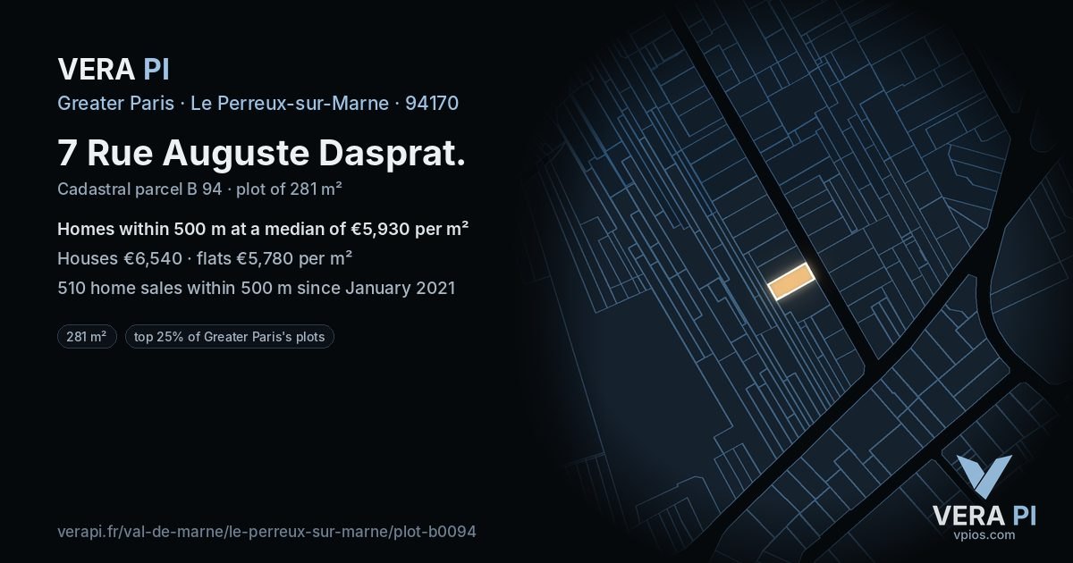 7 Rue Auguste Dasprat, Le Perreux-sur-Marne at night – the plot lit, the parcels around coloured by the prices near them