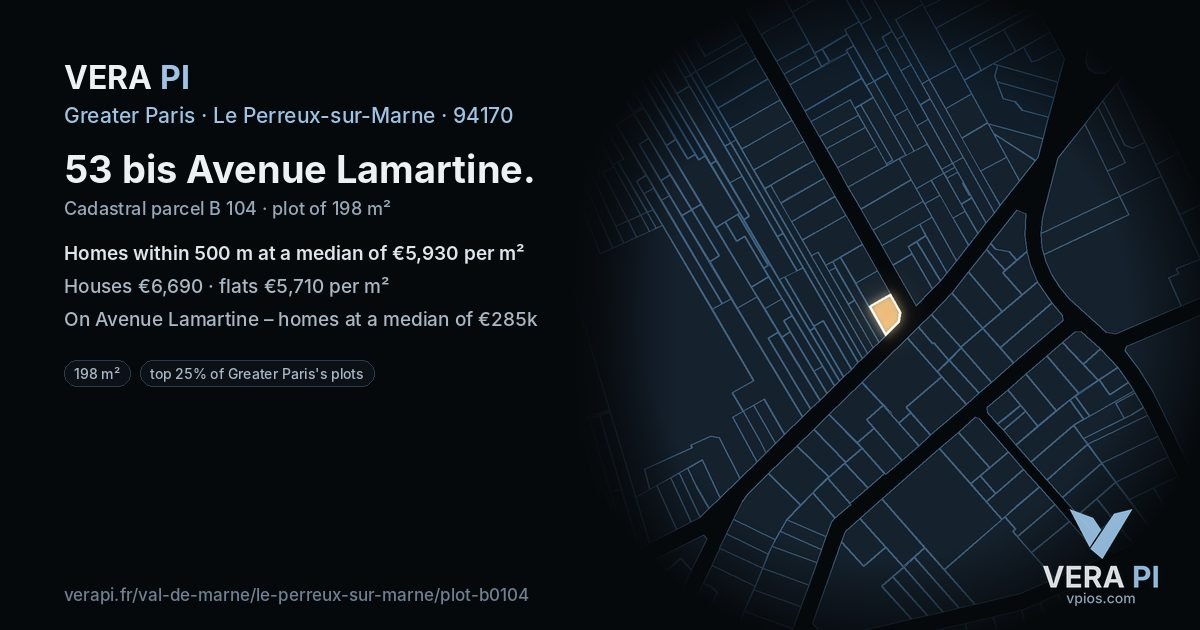 53 bis Avenue Lamartine, Le Perreux-sur-Marne at night – the plot lit, the parcels around coloured by the prices near them