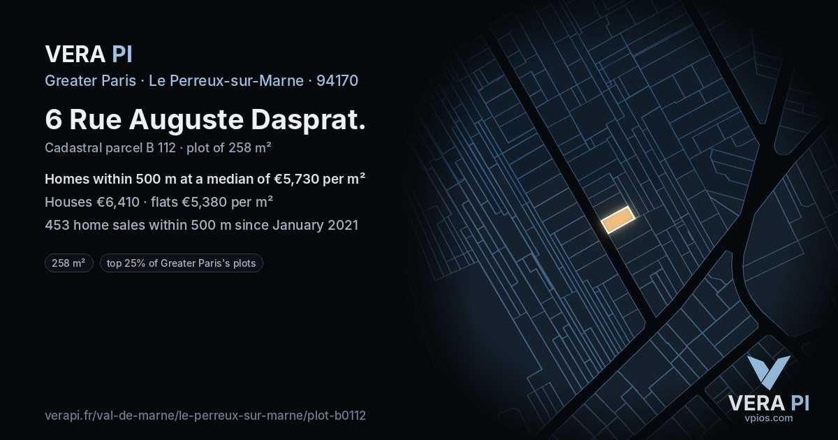 6 Rue Auguste Dasprat, Le Perreux-sur-Marne at night – the plot lit, the parcels around coloured by the prices near them