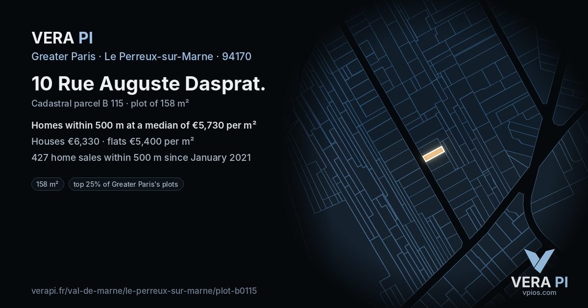 10 Rue Auguste Dasprat, Le Perreux-sur-Marne at night – the plot lit, the parcels around coloured by the prices near them