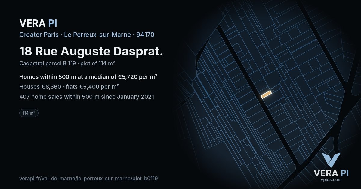 18 Rue Auguste Dasprat, Le Perreux-sur-Marne at night – the plot lit, the parcels around coloured by the prices near them