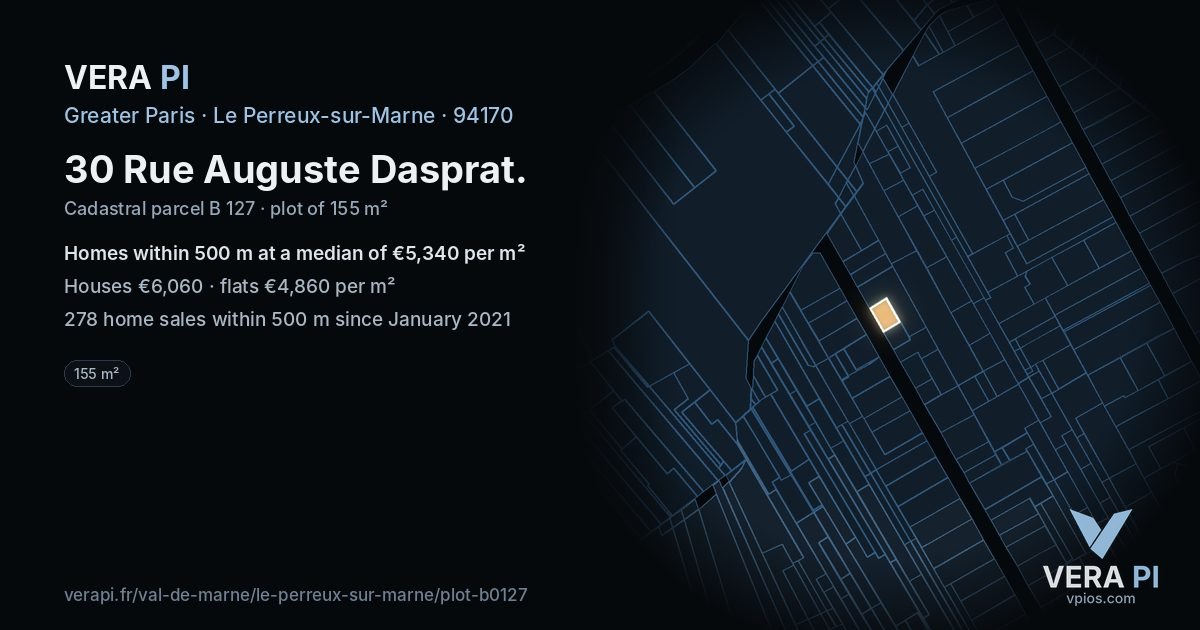 30 Rue Auguste Dasprat, Le Perreux-sur-Marne at night – the plot lit, the parcels around coloured by the prices near them