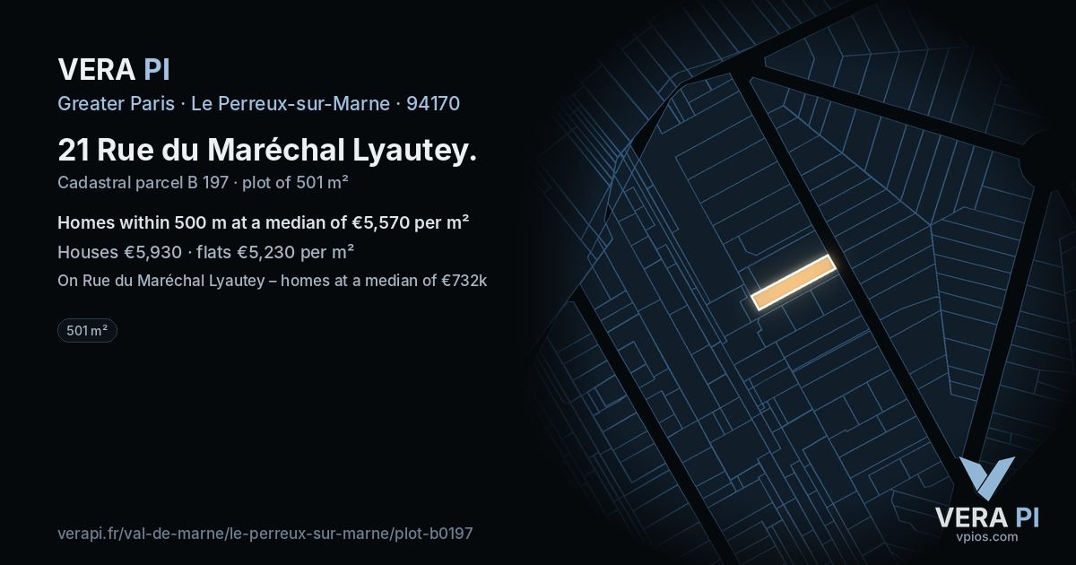 21 Rue du Maréchal Lyautey, Le Perreux-sur-Marne at night – the plot lit, the parcels around coloured by the prices near them