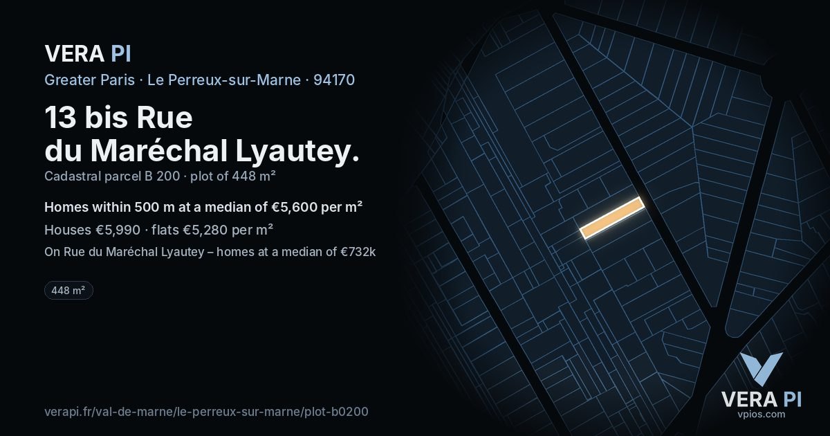13 bis Rue du Maréchal Lyautey, Le Perreux-sur-Marne at night – the plot lit, the parcels around coloured by the prices near them