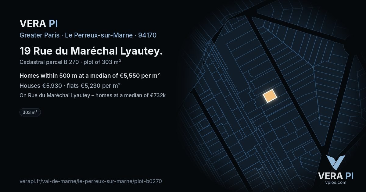 19 Rue du Maréchal Lyautey, Le Perreux-sur-Marne at night – the plot lit, the parcels around coloured by the prices near them