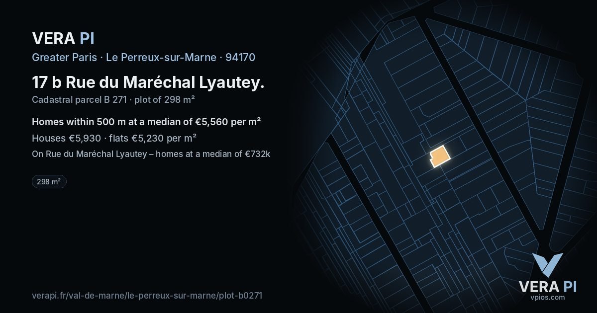 17 b Rue du Maréchal Lyautey, Le Perreux-sur-Marne at night – the plot lit, the parcels around coloured by the prices near them