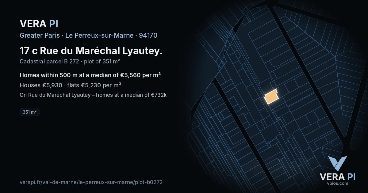 17 c Rue du Maréchal Lyautey, Le Perreux-sur-Marne at night – the plot lit, the parcels around coloured by the prices near them