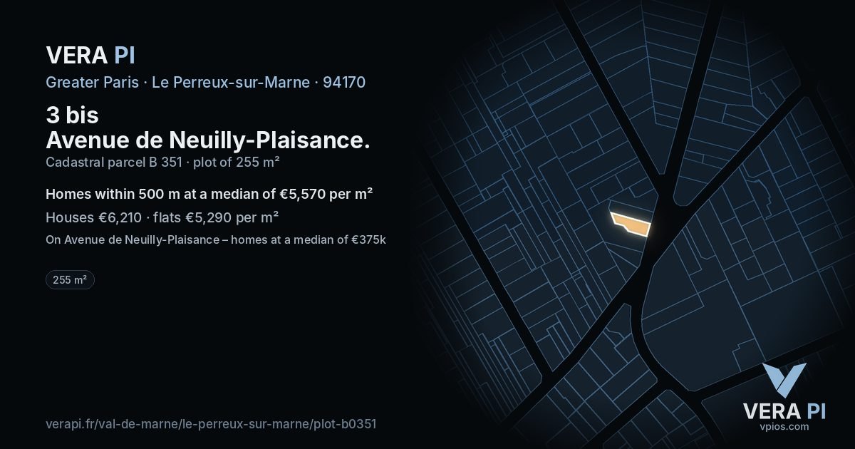 3 bis Avenue de Neuilly-Plaisance, Le Perreux-sur-Marne at night – the plot lit, the parcels around coloured by the prices near them