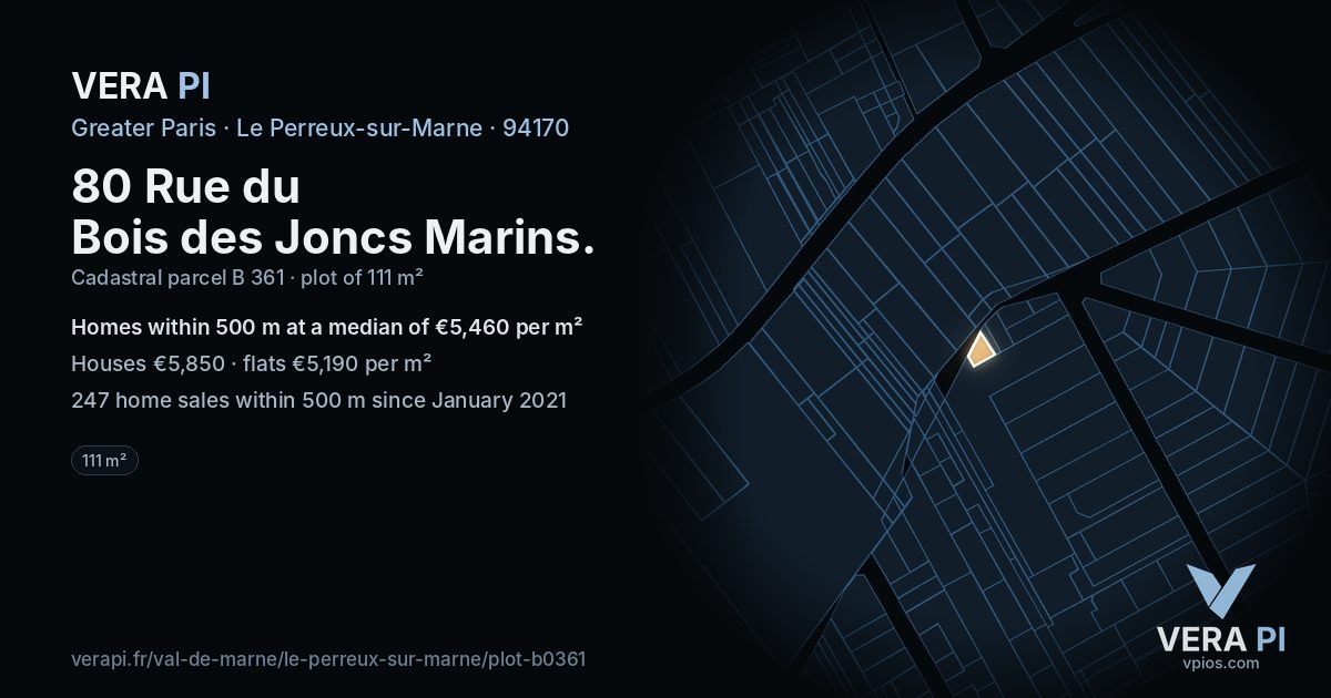 80 Rue du Bois des Joncs Marins, Le Perreux-sur-Marne at night – the plot lit, the parcels around coloured by the prices near them