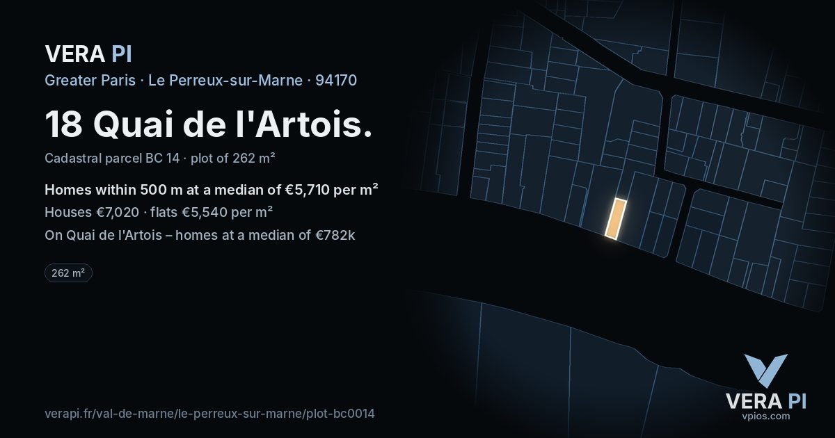 18 Quai de l'Artois, Le Perreux-sur-Marne at night – the plot lit, the parcels around coloured by the prices near them