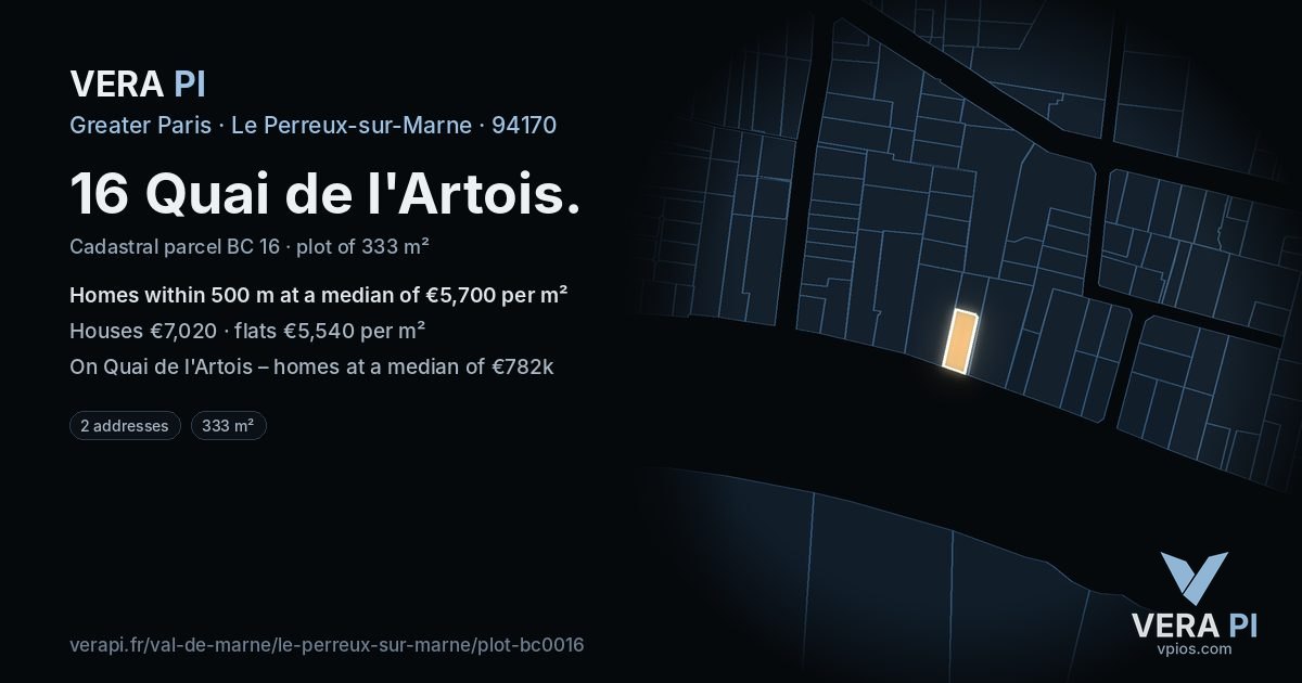 16 Quai de l'Artois, Le Perreux-sur-Marne at night – the plot lit, the parcels around coloured by the prices near them