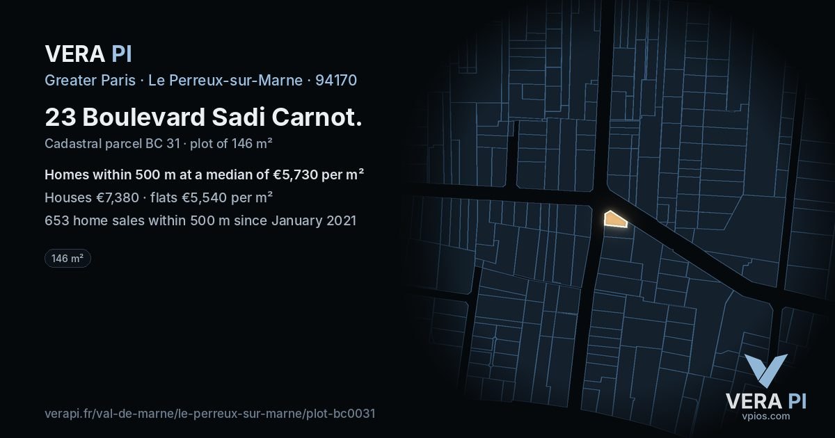 23 Boulevard Sadi Carnot, Le Perreux-sur-Marne at night – the plot lit, the parcels around coloured by the prices near them