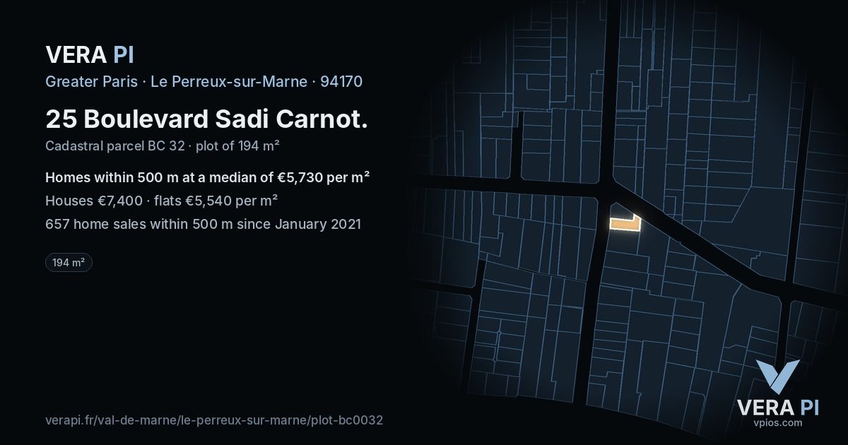 25 Boulevard Sadi Carnot, Le Perreux-sur-Marne at night – the plot lit, the parcels around coloured by the prices near them