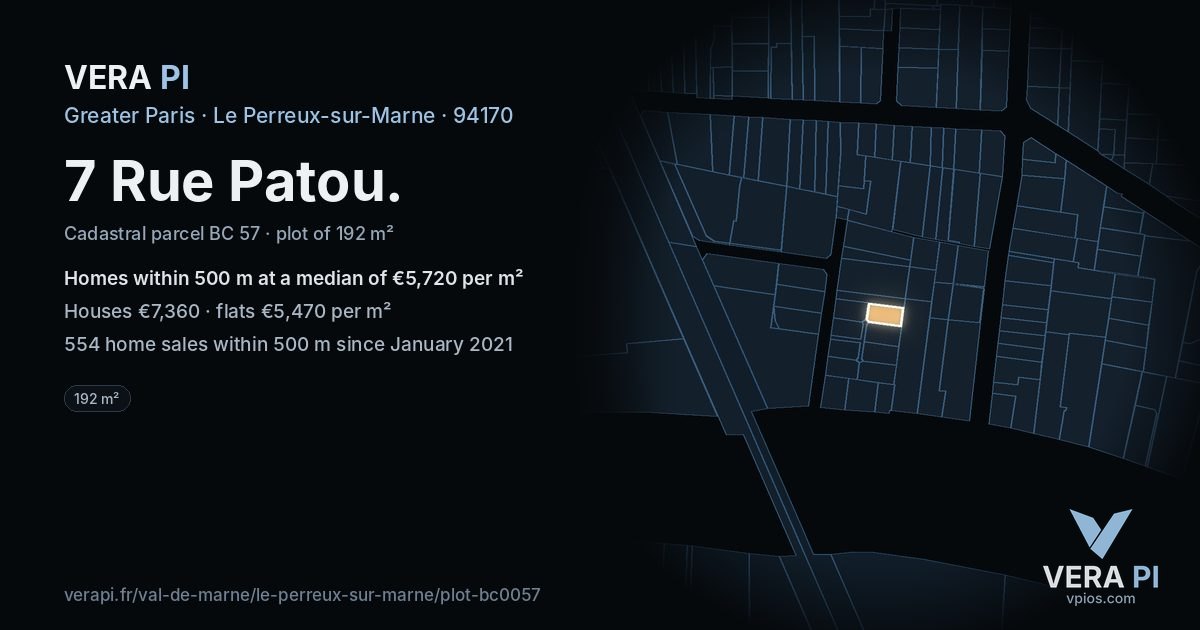 7 Rue Patou, Le Perreux-sur-Marne at night – the plot lit, the parcels around coloured by the prices near them