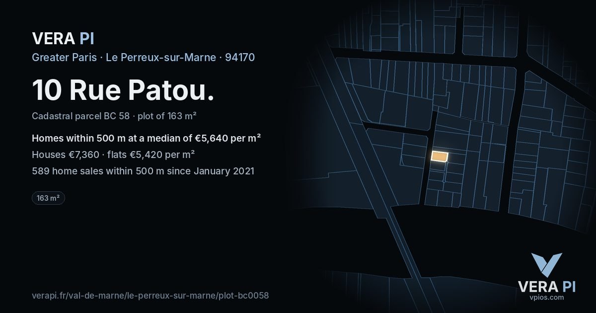 10 Rue Patou, Le Perreux-sur-Marne at night – the plot lit, the parcels around coloured by the prices near them