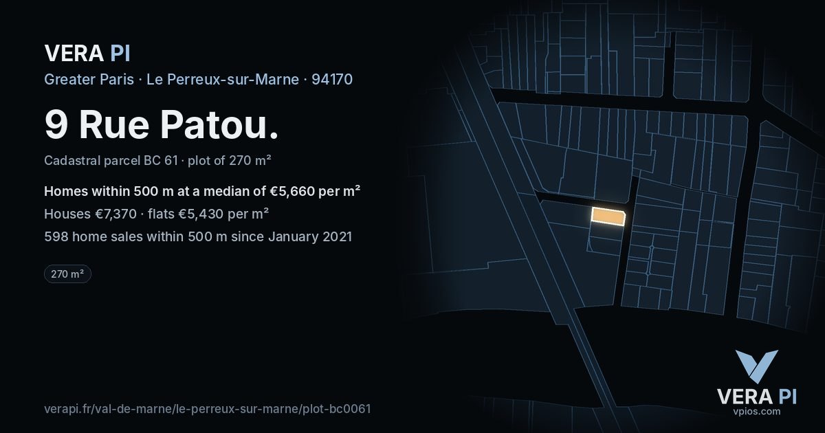 9 Rue Patou, Le Perreux-sur-Marne at night – the plot lit, the parcels around coloured by the prices near them