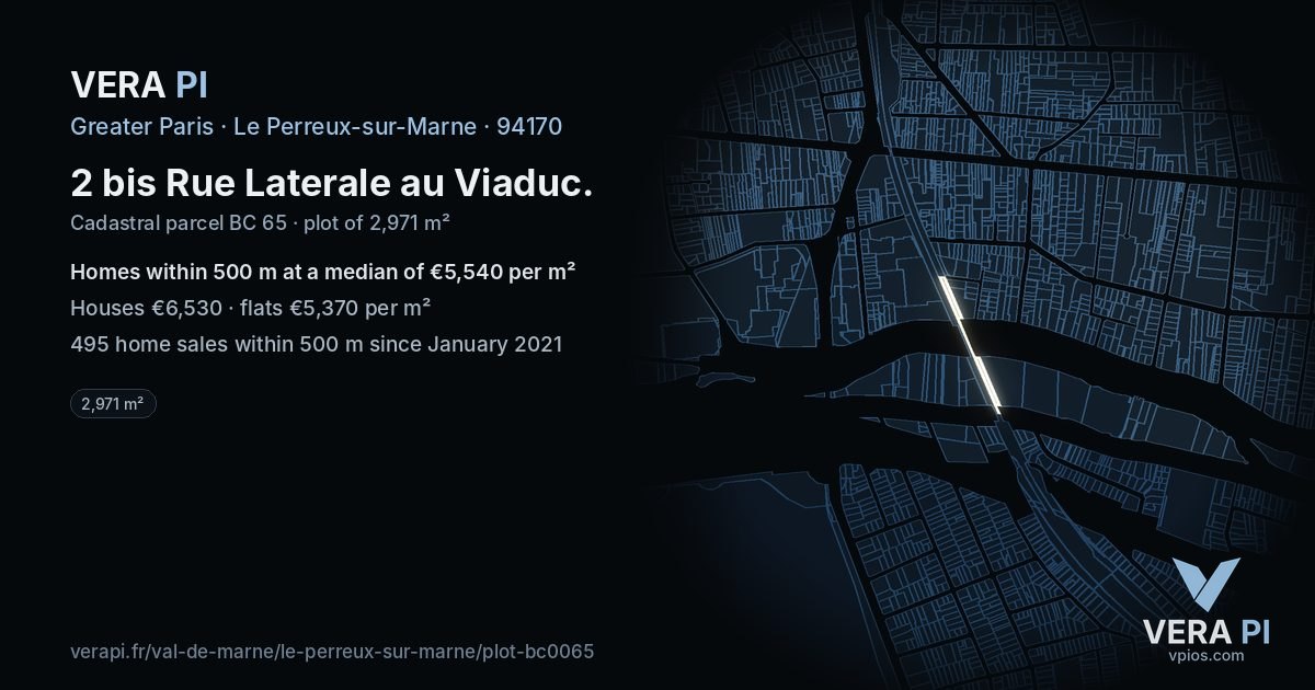 2 bis Rue Laterale au Viaduc, Le Perreux-sur-Marne at night – the plot lit, the parcels around coloured by the prices near them