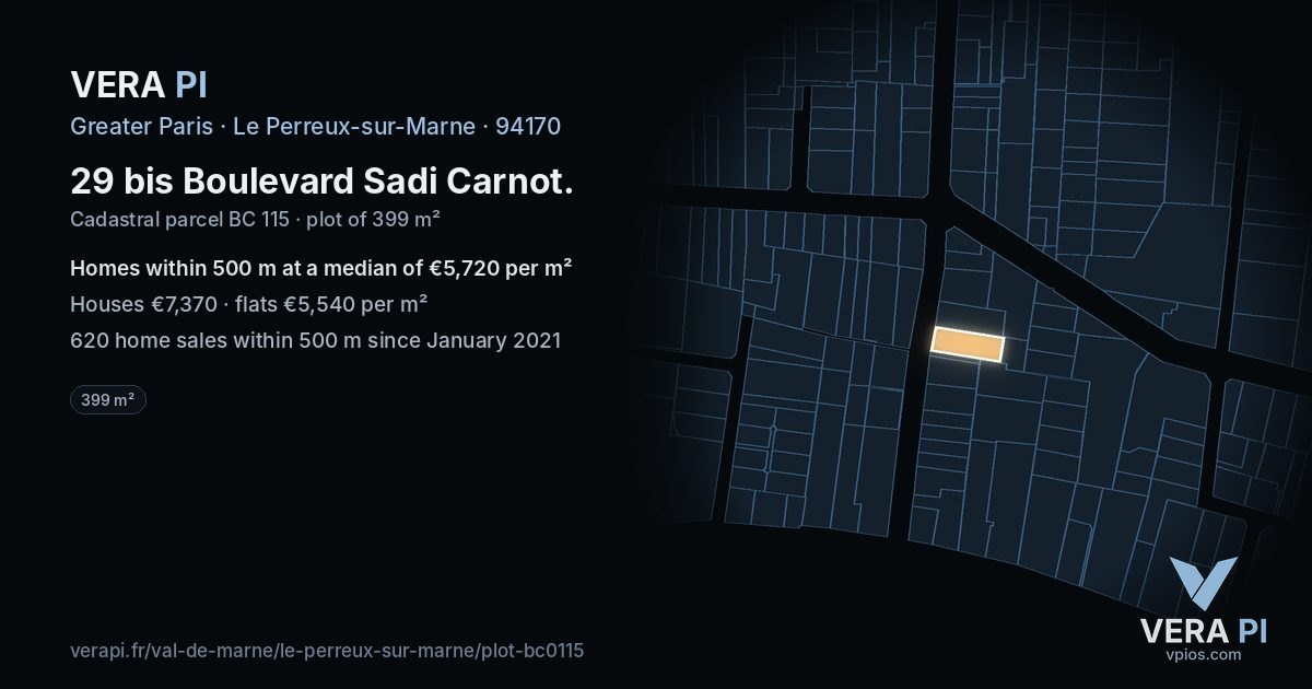 29 bis Boulevard Sadi Carnot, Le Perreux-sur-Marne at night – the plot lit, the parcels around coloured by the prices near them