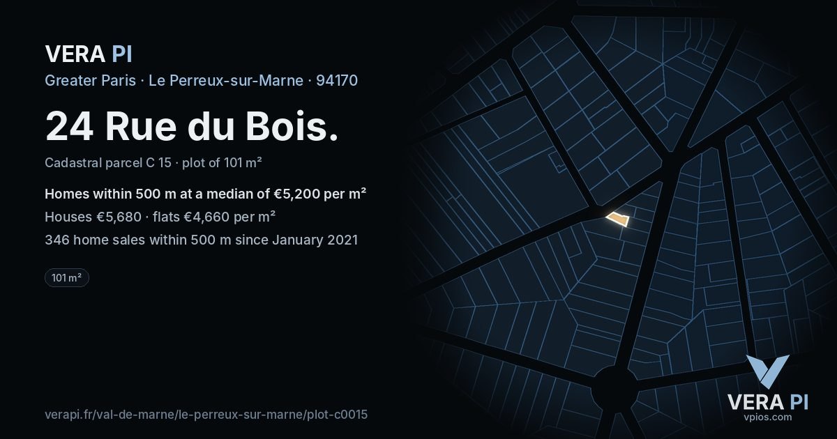 24 Rue du Bois, Le Perreux-sur-Marne at night – the plot lit, the parcels around coloured by the prices near them